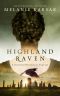 [The Celtic Blood Series 01] • Highland Raven